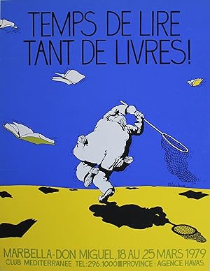 "TEMPS DE LIRE TANT DE LIVRES!" Sérigraphie originale entoilée BLACHON 1979