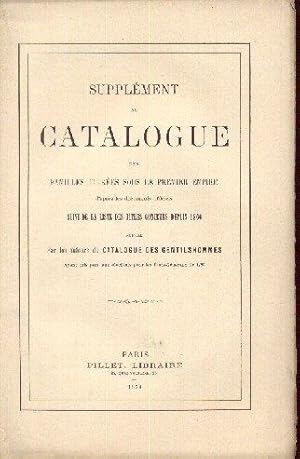 Supplément au catalogue des familles titrées sous le Premier Empire d'après les documents officie...