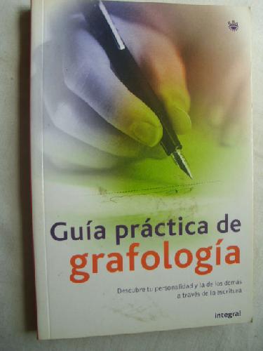 GUÍA PRÁCTICA DE GRAFOLOGÍA - Sin autor