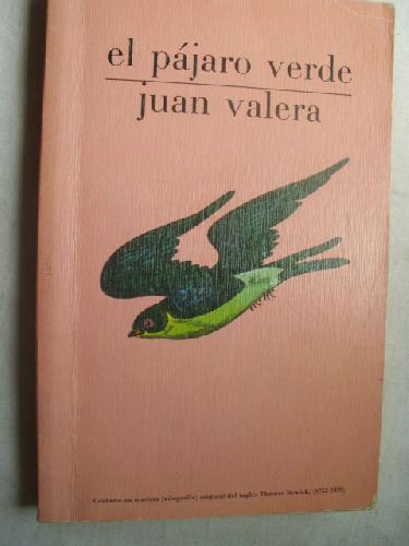 EL PÁJARO VERDE