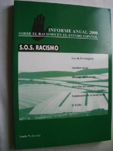 INFORMA ANUAL 2000 SOBRE EL RACISMO EN EL ESTADO ESPAÑOL - SOS RACISMO