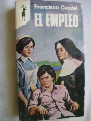 EL EMPLEO - CANDEL, Francisco