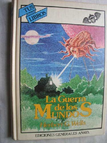 LA GUERRA DE LOS MUNDOS - WELLS, H.G.