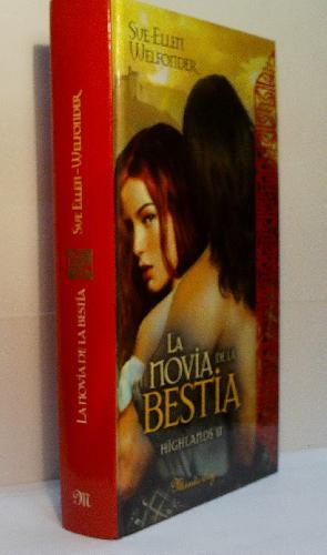 LA NOVIA DE LA BESTIA. HIGHLANDS II - WELFONDER Sue-Elleit