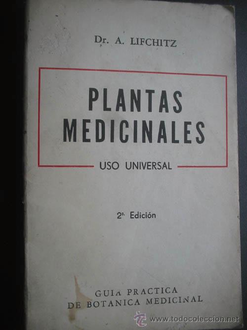 PLANTAS MEDICINALES - LIFCHITZ, A.