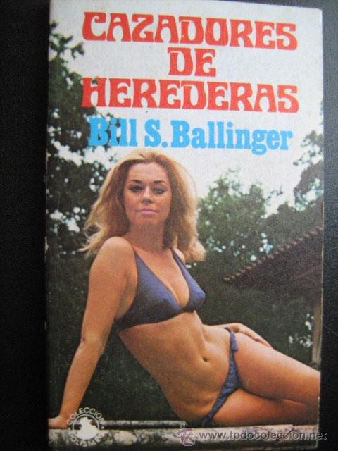 CAZADORES DE HEREDERAS - BALLINGER, Bill S.