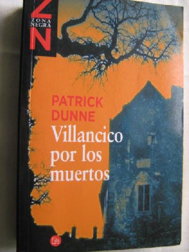 VILLANCICO POR LOS MUERTOS - DUNNE, Patrick