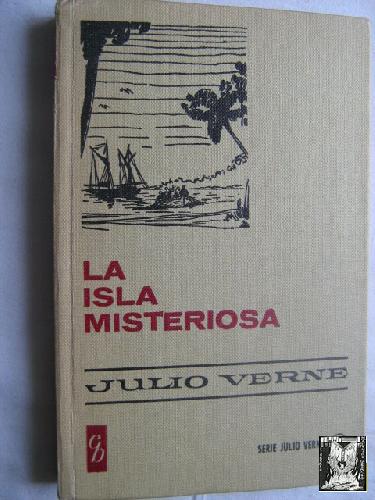 LA ISLA MISTERIOSA - VERNE, Julio