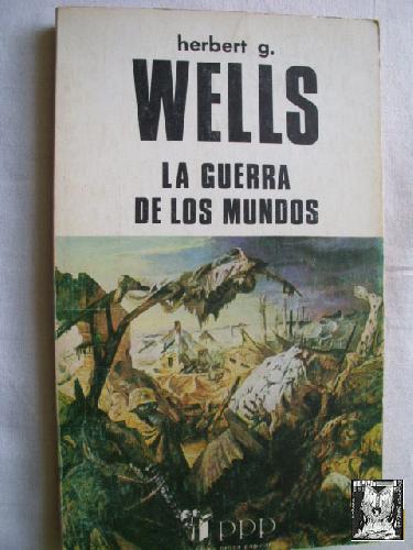 LA GUERRA DE LOS MUNDOS - WELLS, Herbert G.