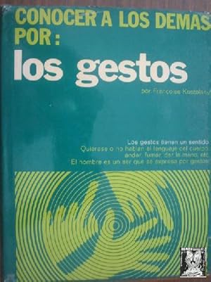 CONOCER A LOS DEMÁS POR: LOS GESTOS