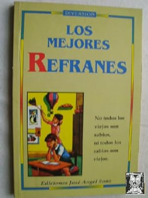 LOS MEJORES REFRANES