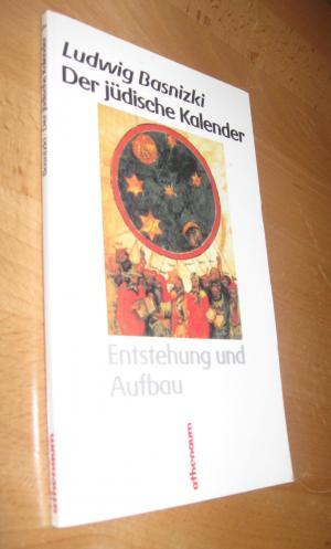 der juedische kalender entstehung von ludwig basnizki - ZVAB