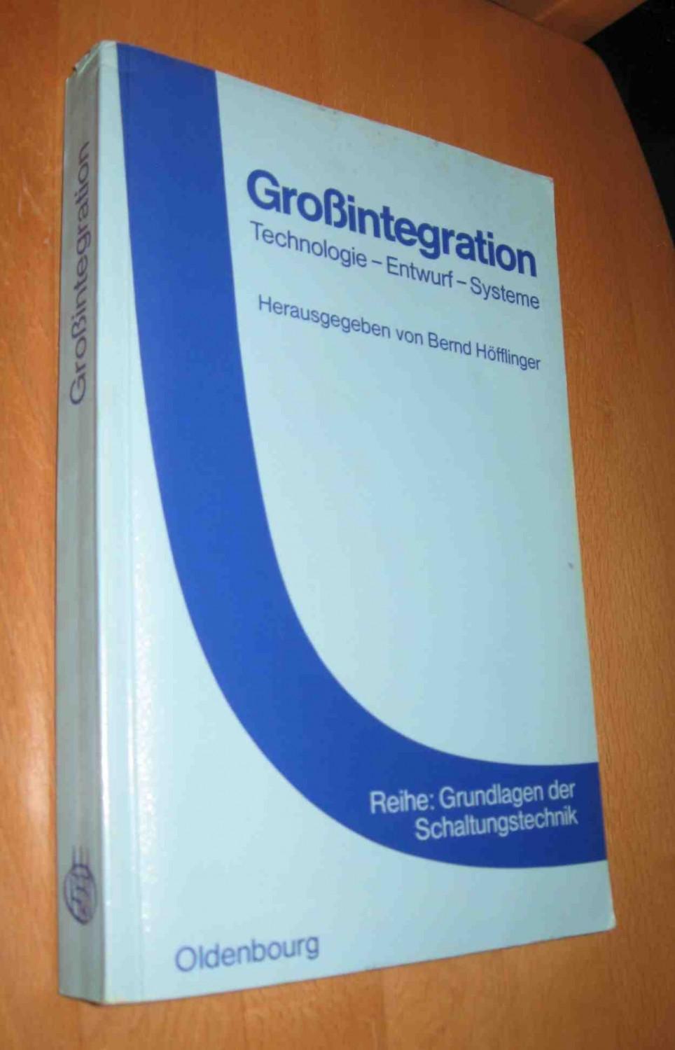 Großintegration - Höfflinger, Bernd( Hrsg.)