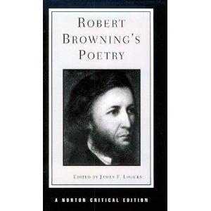 Robert Browning S Poetry Norton Critical Edition By Browning