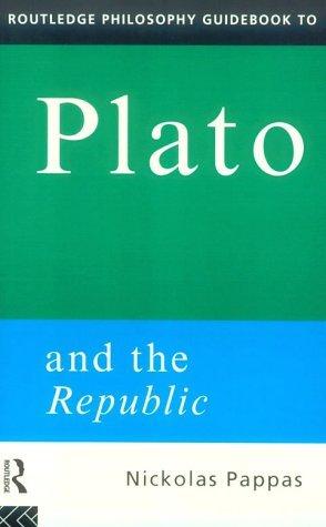 Plato and the "Republic" (Routledge Philosophy Guidebooks)
