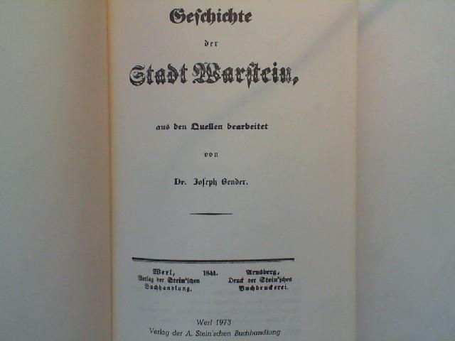 Geschichte der Stadt Warstein. aus d. Quellen bearb. von Dr. Joseph Bender - Bender, Joseph