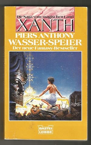 Wasser-Speier. Die Saga vom magischen Land Xanth 18. Bastei Fantasy Nr. 20279