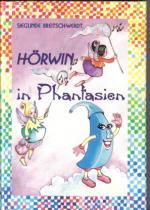 Hörwin in Phantasien