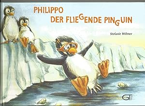 Philippo der fliegende Pinguin.