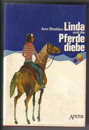 Linda und die Pferdediebe - Gefährliche Abenteuer um das Pferd Goldkind