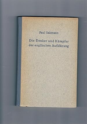 Die Denker Und Kämpfer Der Englischen Aufklärung.