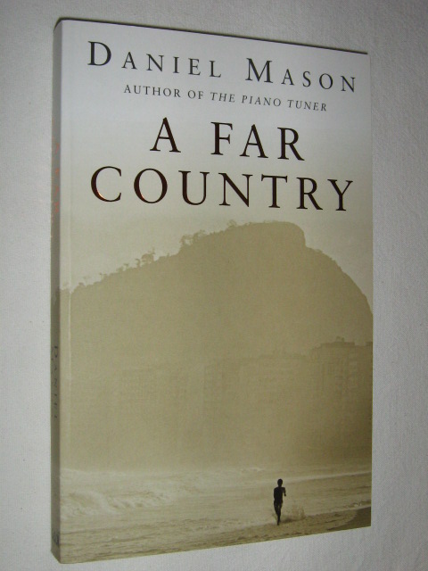 A Far Country - Mason, Daniel