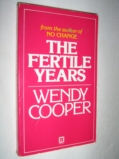 The Fertile Years - Cooper, Wendy