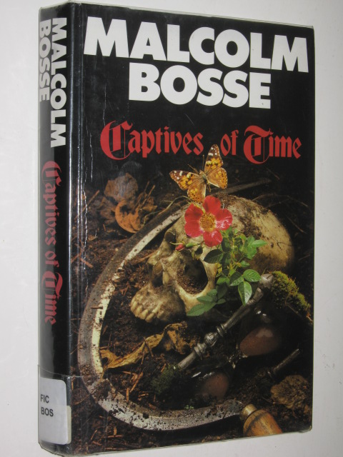 Captives of Time - Bosse, Malcolm J.