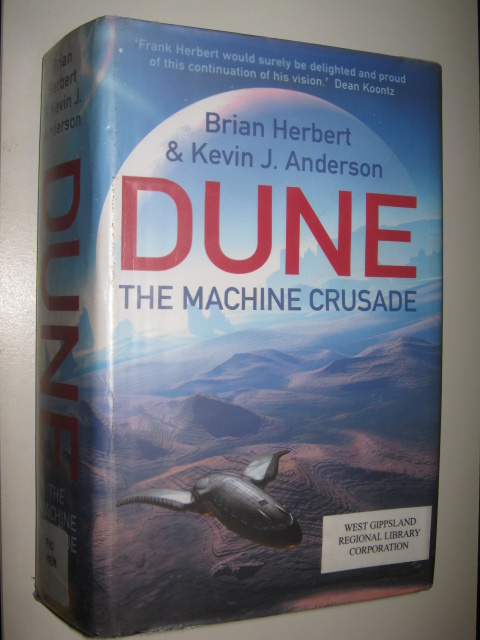 The Machine Crusade: Legends of Dune 2 (Dune S.)