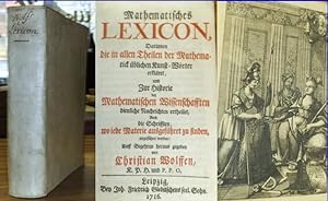 Mathematisches Lexicon, Darinnen die in allen Theilen der Mathematik üblichen Kunst-Wörter erklär...