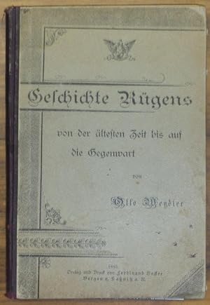 Geschichte Rügens von der ältesten Zeit bis auf die Gegenwart. (1. Die älteste Kunde von der Inse...