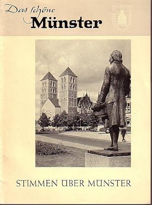 Stimmen über Münster. Gesammelt von Wilhelm Vernekohl. (= Das schöne Münster. Blätter für Geschic...