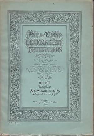 Bau- und Kunst-Denkmäler Thüringens. Heft III: Herzogthum Sachsen-Altenburg Amtsgerichtsbezirk Ka...