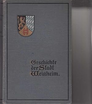 Geschichte der Stadt Weinheim an der Bergstraße.