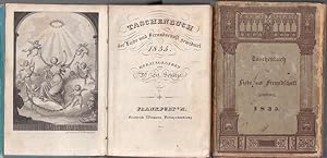 Taschenbuch, der Liebe und Freundschaft gewidmet 1835. Mit gestochenem Titel und 12 Kupferstichen...