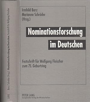 Nominationsforschung im Deutschen: Festschrift für Wolfgang Fleischer zum 75. Geburtstag (1997) D...