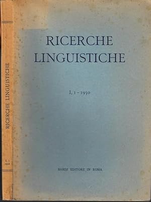 Ricerche Linguistiche. Bollettino semestrale dell' Istituto di Glottologia dell' Universita di Ro...