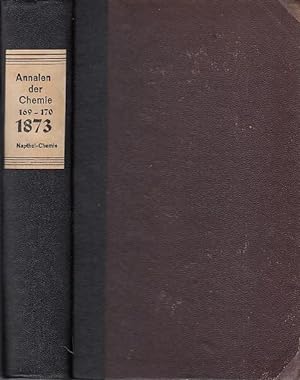 Justus Liebig's Annalen der Chemie und Pharmacie 1873, Band 169 -170 ( Neue Reihe Band 93 und 94)...