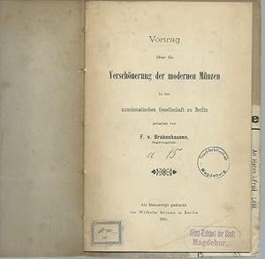 Vortrag über die Verschönerung der modernen Münzen in der numismatischen Gesellschaft zu Berlin. ...