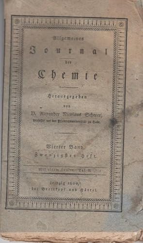 Allgemeines Journal der Chemie Band IV, Heft 20, 1800. (des zweyten Jahrganges achtes Heft). Aus ...