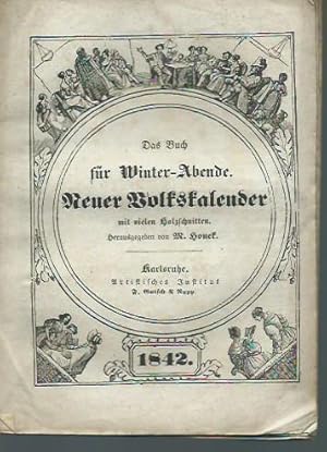 Neuer Volkskalender 1842. Das Buch für Winter-Abende.