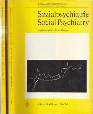 Sozialpsychiatrie. Social Psychiatry. Teil I und Teil II. 1. Allgemeiner Teil - General Section /...