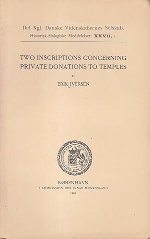 Two inscriptions concerning private donations to temples. ( Det Kgl. Danske Videnskabernes Selska...