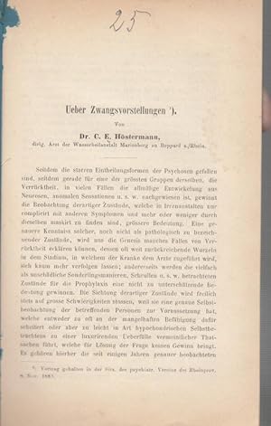 Ueber Zwangsvorstellungen. (Separatabdruck aus der "Allgemeine Zeitschrift für Psychiatrie und ge...