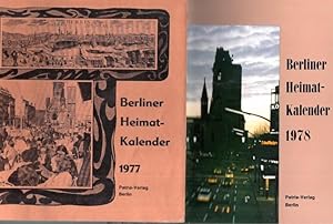 Berliner Heimat-Kalender 1977 und Heimatkalender 1978.