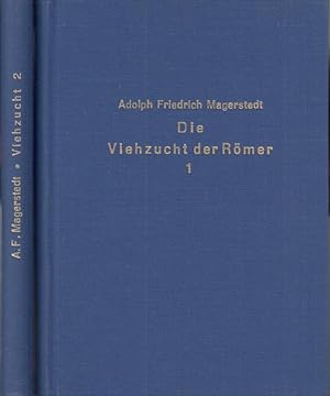 Due Viehzucht der Römer. Komplett in 2 Bänden. Erste Abtheilung: Das Rind, das Schaf ( In Asien /...