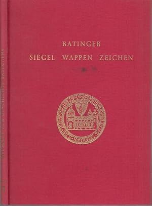 Ratinger Siegel, Wappen und Zeichen ( = Beiträge zur Geschichte Ratingens, 2. Band ).