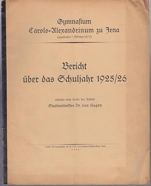 Bericht über das Schuljahr 1925 / 1926.