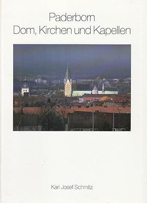 Paderborn. Dom, Kirchen und Kapellen.