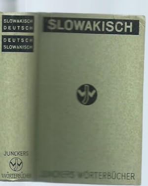 Slowakisch - deutsches und deutsch - slowakisches Wörterbuch in einem Band. Mit Ausspracheanleitu...